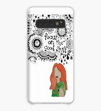 Focus on the Good Stuff Case/Skin for Samsung Galaxy