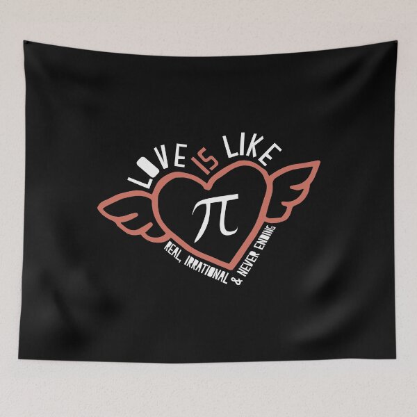 Item preview, Love Is Like Pi Never Ending graphic Math Pi Day print designed and sold by Raymond Cloud.