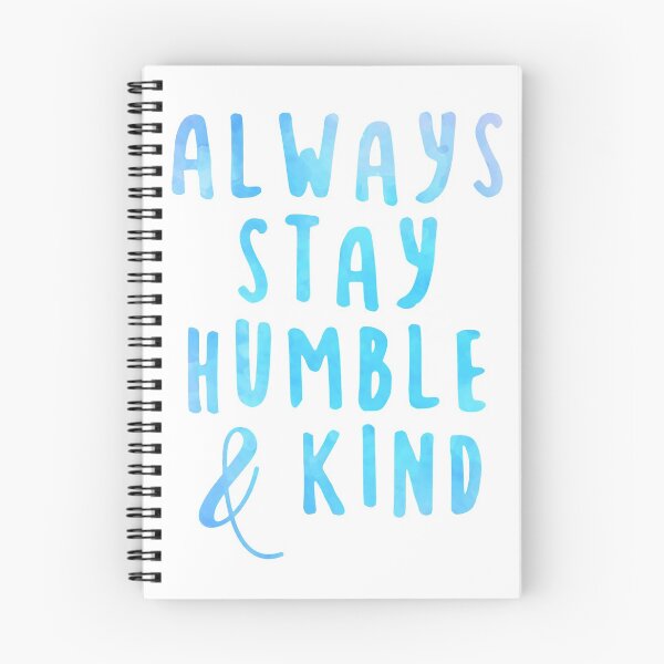 Item preview, Always Stay Humble and Kind Watercolor designed and sold by Allison Welch.