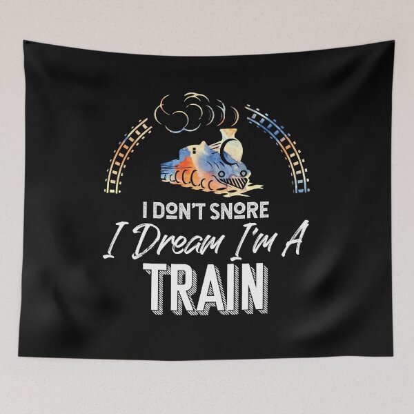 Item preview, I Don't Snore I Dream I'm A Train - Train Engineer Conductor Gift designed and sold by Dressed For  Duty.