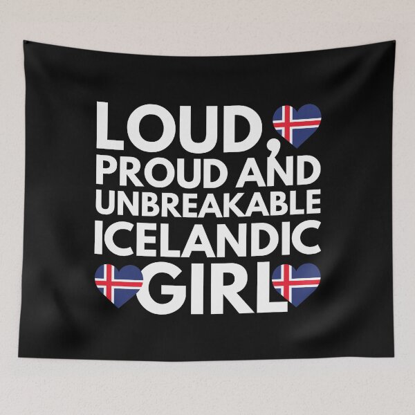 Item preview, Loud, Proud and Unbreakable Icelandic Girl from Iceland designed and sold by HelloFromAja.