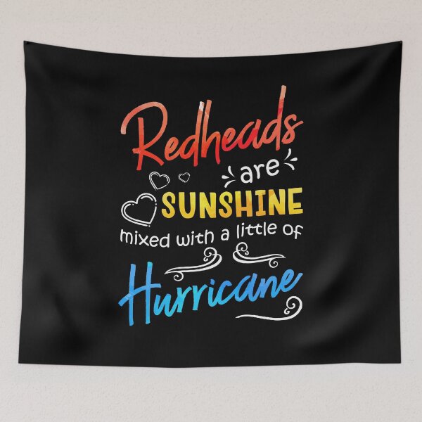 Item preview, Redheads Are Sunshine Mixed With A Little Hurricane - Funny Gift designed and sold by Dressed For  Duty.