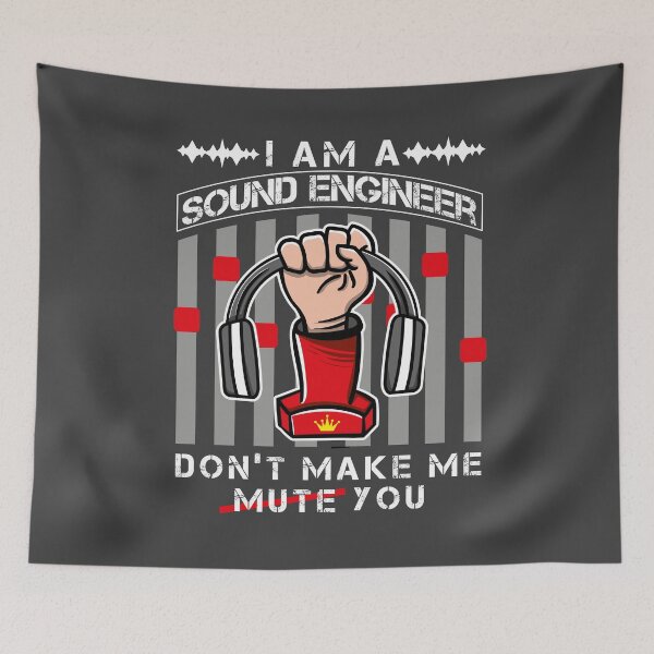 Item preview, I'm a Sound Engineer, Don't Make Me Mute You designed and sold by EdifyEra.