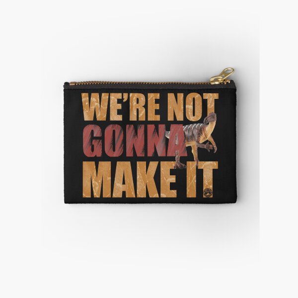 Item preview, We’re not gonna make it! designed and sold by kb3636.