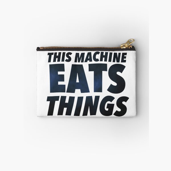 Item preview, This Machine Eats Things designed and sold by weavernap.
