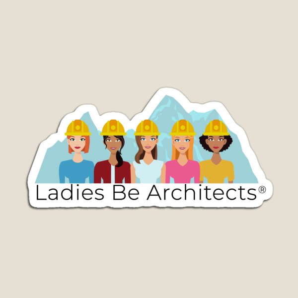 Ladies Be Architects - Logo, Black Text Magnet