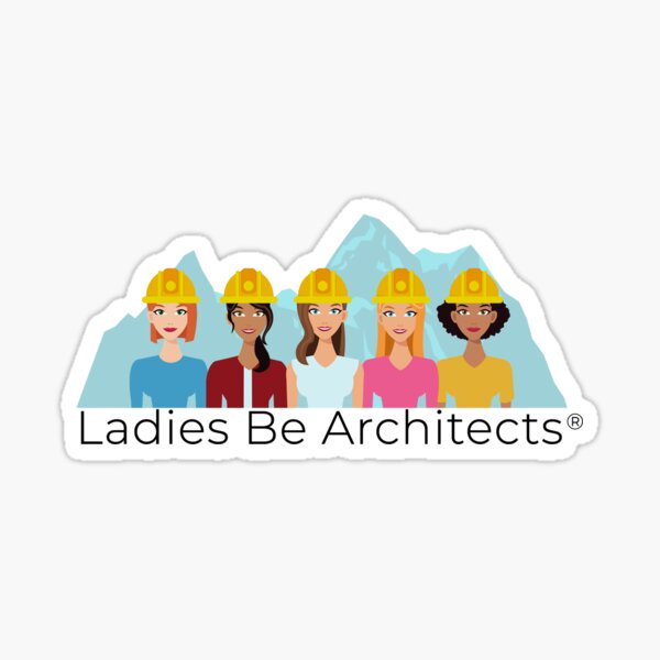 Ladies Be Architects - Logo, Black Text Sticker