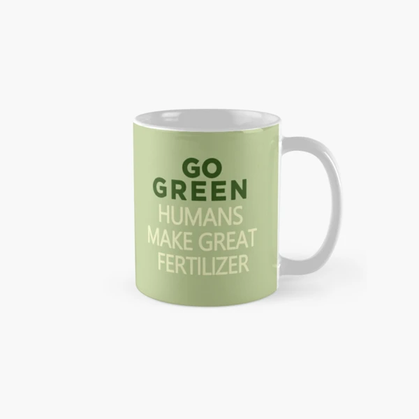 Go Green Acrylic Coffee Mug by AHHADesigns