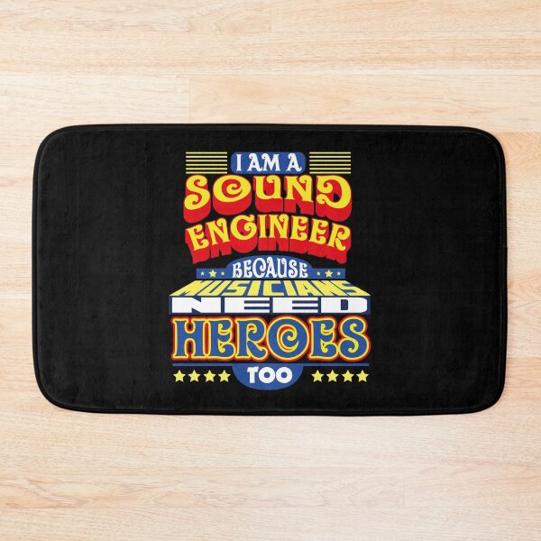 Item preview, I'm a Sound Engineer Because Musicians Need Heroes Too designed and sold by EdifyEra.