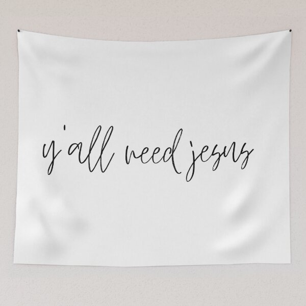 Item preview, y'all need jesus designed and sold by LeighAnne64.