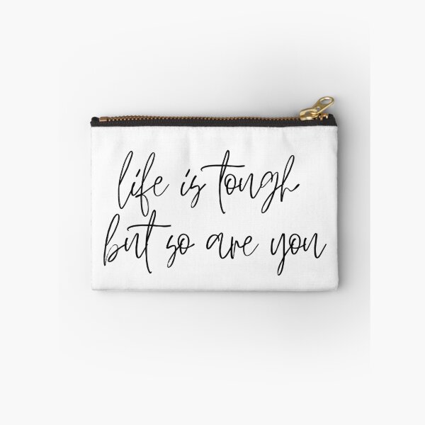 Item preview, life is tough but so are you designed and sold by LeighAnne64.