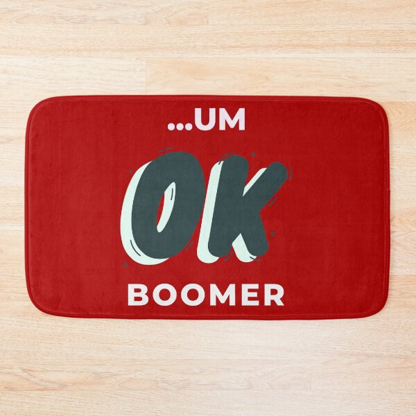 Item preview, Um Ok Boomer designed and sold by valival.