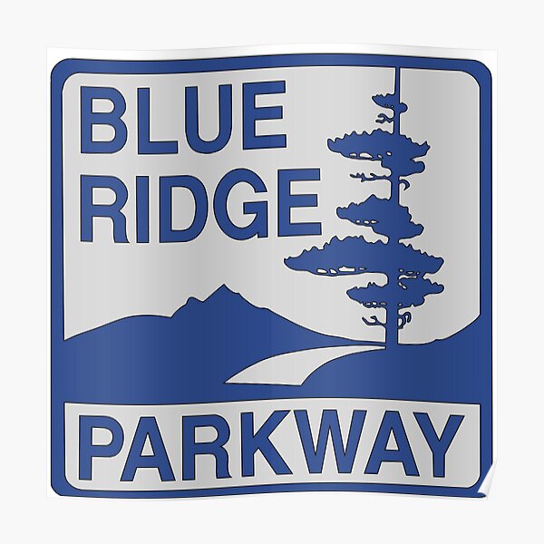 Dark Blue Blue Ridge Parkway Sign Poster By Eileenmm Redbubble