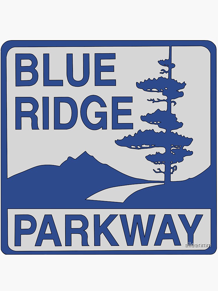 “dark blue “Blue Ridge Parkway” sign” Sticker for Sale by eileenmm