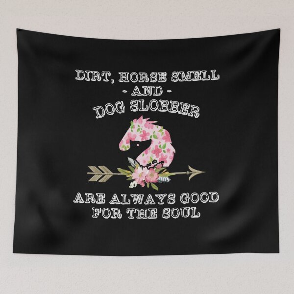 Item preview, Dirt, Horse Smell And Dog Slobber - Pet Farm Lover Cute Gift designed and sold by Dressed For  Duty.