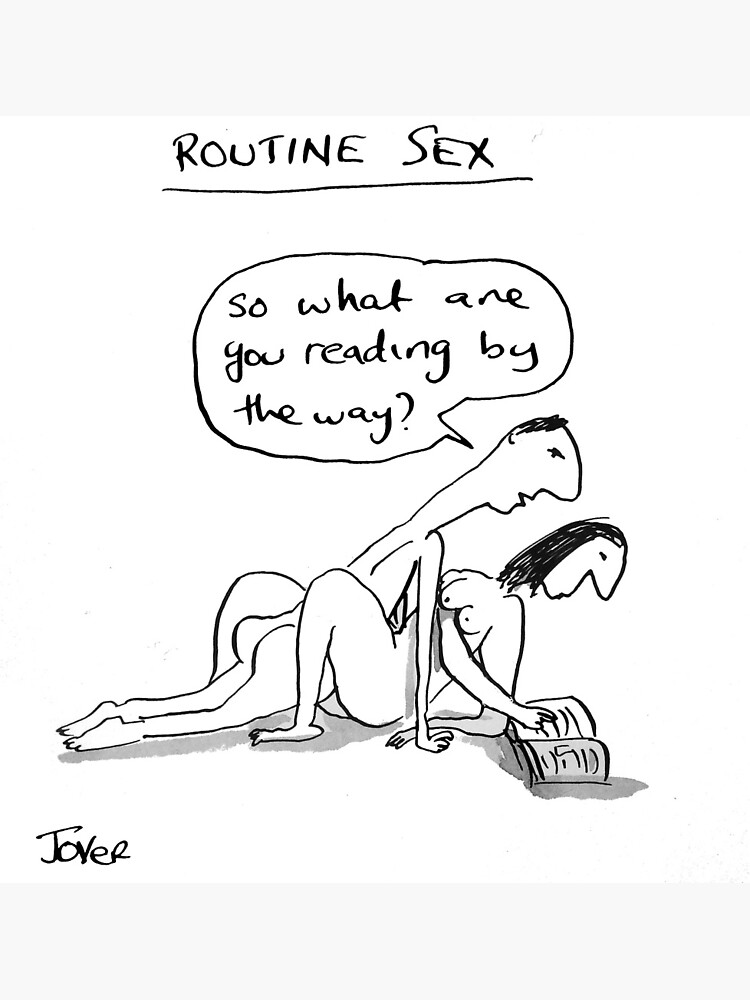 routine sex Greeting Card for Sale by Loui Jover Redbubble 