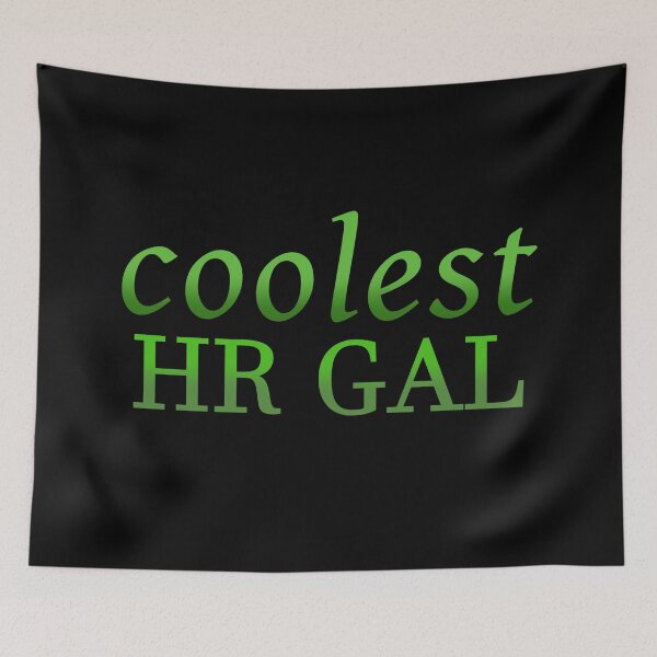 Item preview, Coolest HR Gal designed and sold by ojdart.
