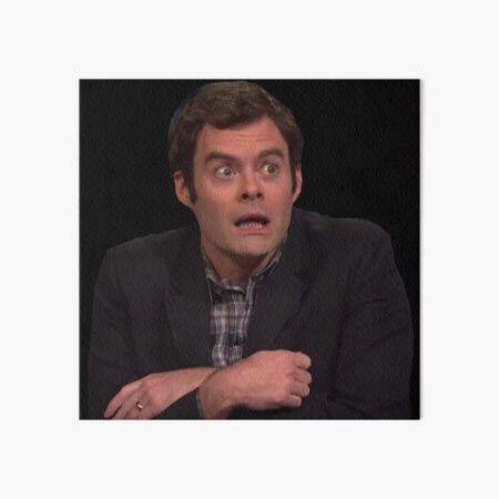 Artikel-Vorschau von Erschrockener Bill Hader, designt und verkauft von stephensking.