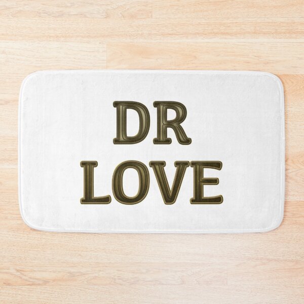 Item preview, Dr Love designed and sold by IBMClothing.