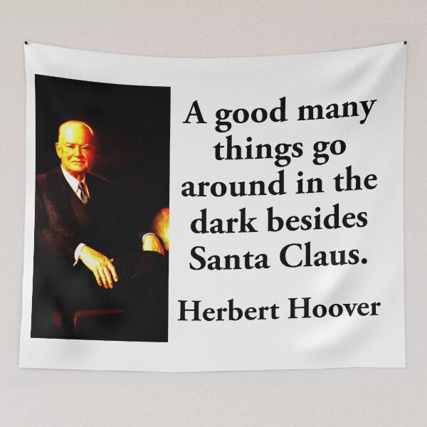 Item preview, A Good Many Things - Herbert Hoover designed and sold by CrankyOldDude.