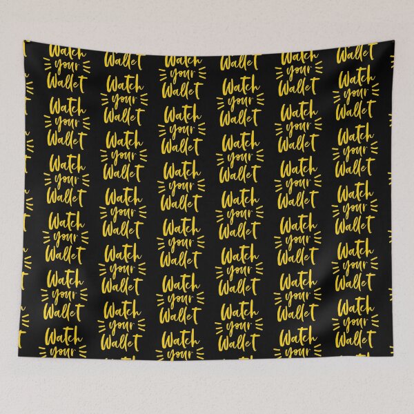 Item preview, Watch your wallet designed and sold by jazzydevil.