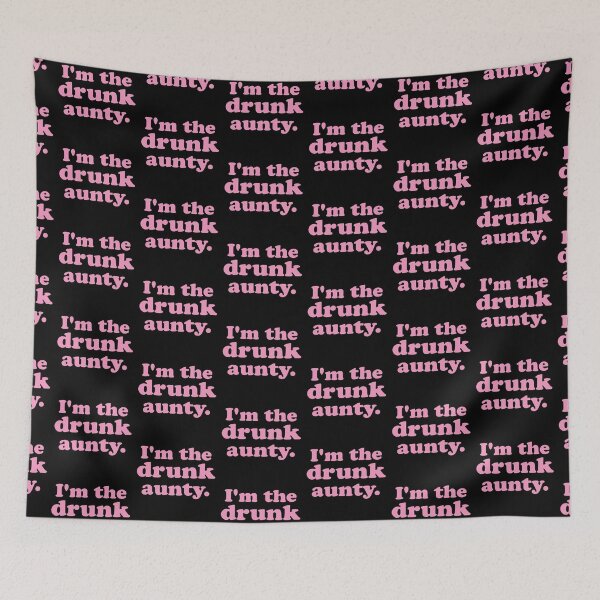 Item preview, I'm the DRUNK AUNTY designed and sold by jazzydevil.