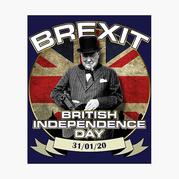 Winston Churchill British Independence Day Brexit Photographic Print