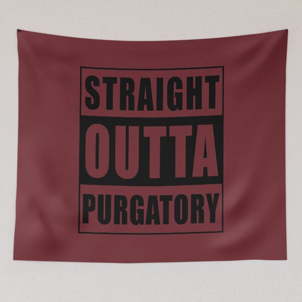 Item preview, Straight Out Of Purgatory designed and sold by CatsBag.