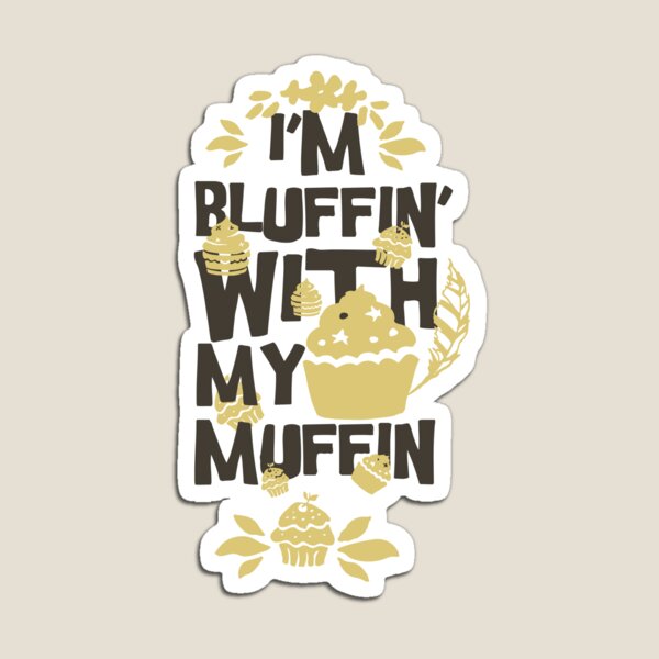 Item preview, i'm muffin designed and sold by maryam madah.