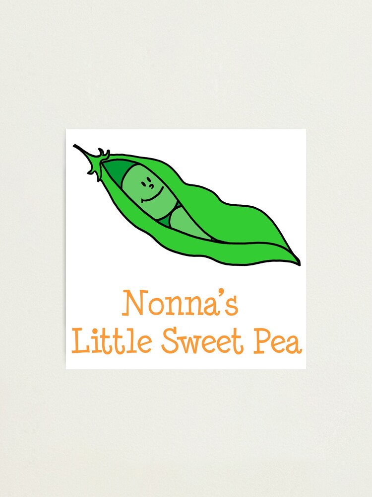 Nonna S Little Sweet Pea Cartoon Pea For Baby Photographic Print By Jaycartoonist Redbubble