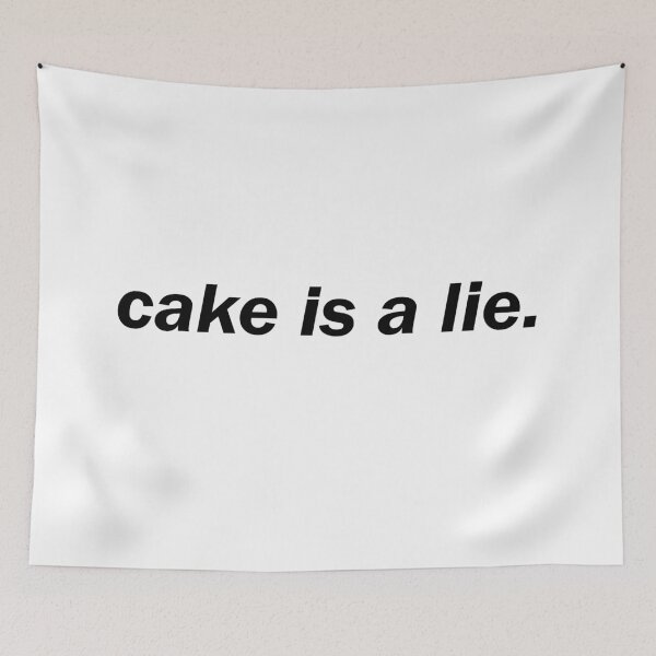 Item preview, The Cake is a Lie. designed and sold by Johblanc.