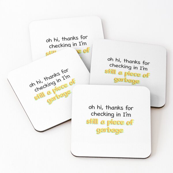 Item preview, oh hi, thanks for checking in I'm still a piece of garbage designed and sold by cool stickerz.