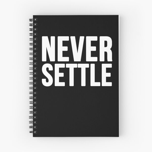 Item preview, Never Settle - Black designed and sold by CWolff.