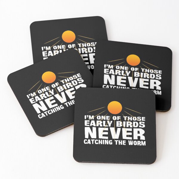 Item preview, Early bird never catch worm designed and sold by OVMEngemann.