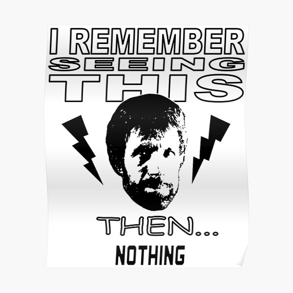 Thrashed By Chuck Norris Poster For Sale By Viceorvirtue Redbubble