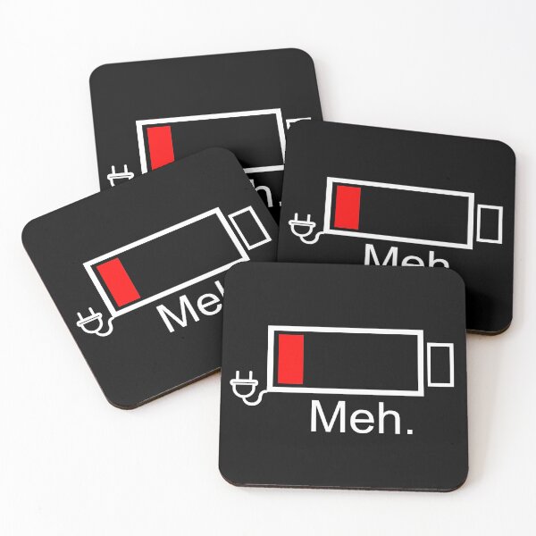 Item preview, Meh Low Battery - The Element Of Indifference. Meh. The It Crowd  designed and sold by JukeLox.