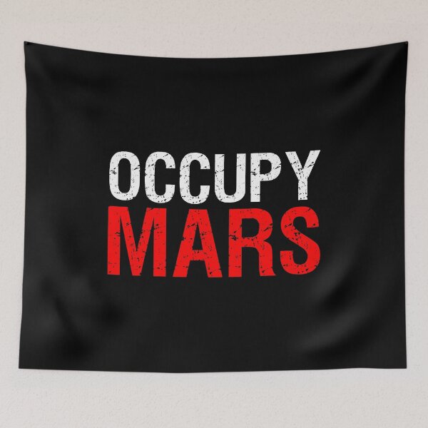Item preview, Occupy Mars designed and sold by flippinsg.