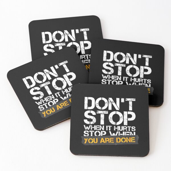 Item preview, Dont stop when it hurts stop when you are done designed and sold by Urosek.