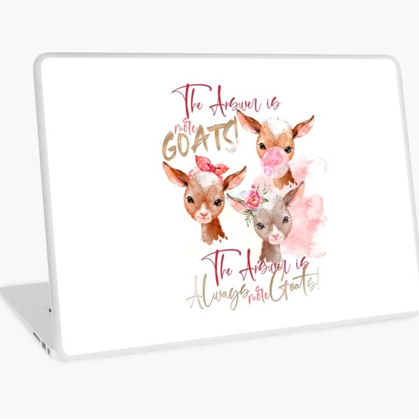 The Answer Is More Goats Watercolor Laptop Skin
