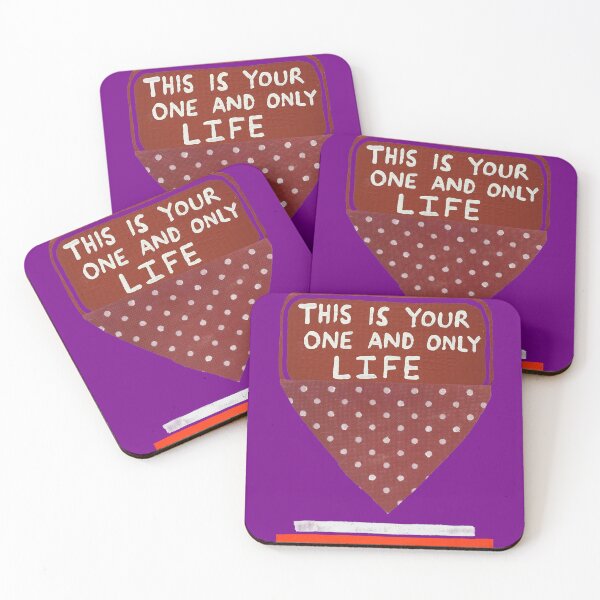 Item preview, This is your one and only life designed and sold by DeDesign Collective.