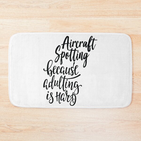 Item preview, Aircraft Spotting  Because Adulting Is Hard designed and sold by ProjectX23.