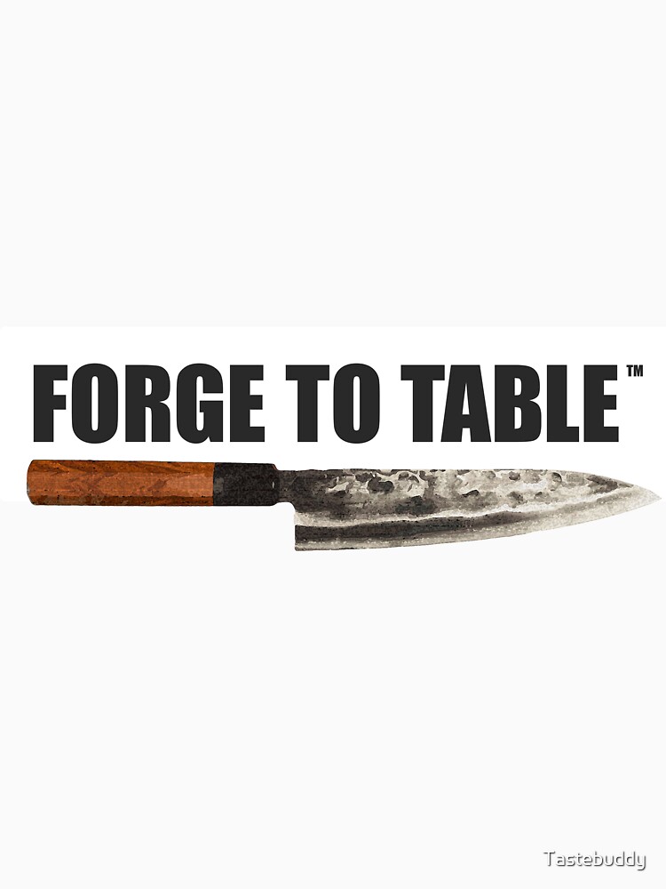 Forge To Table Gyuto Chef Knife Essential T-Shirt for Sale by
