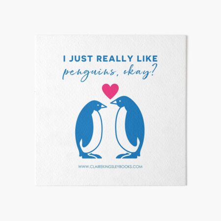 I just really like penguins, okay? Art Board Print