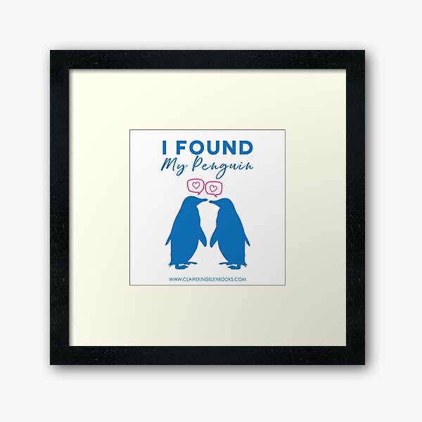 I Found My Penguin Framed Art Print