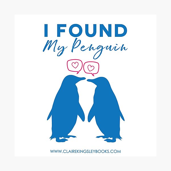 I Found My Penguin Photographic Print