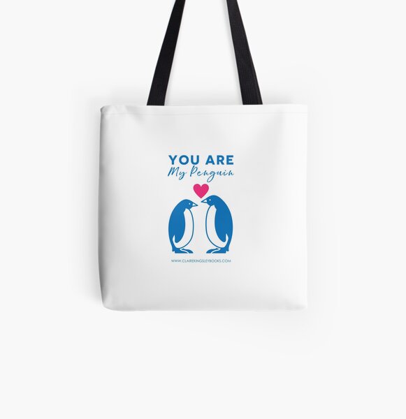 You Are My Penguin All Over Print Tote Bag