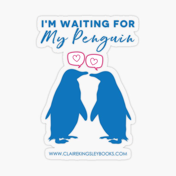 I'm Waiting For My Penguin Transparent Sticker