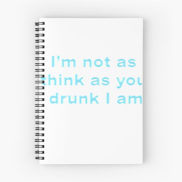 Item preview, I'm not as think as you drunk I am  designed and sold by sappy187.