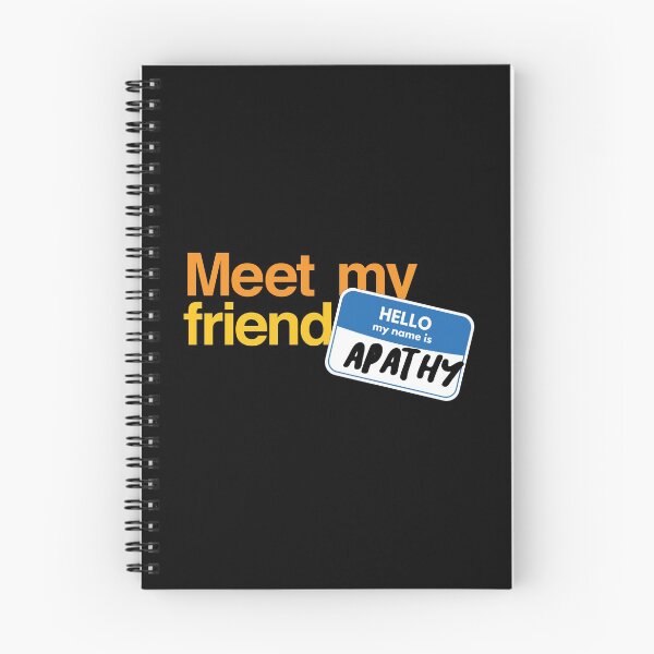 Item preview, Meet My Friend Apathy designed and sold by the-type-store.