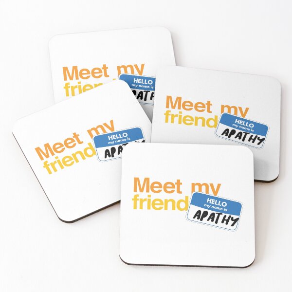 Item preview, Meet My Friend Apathy designed and sold by the-type-store.